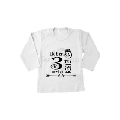 Ik ben 3 en wil de regie Shirt Ik ben 3 en wil de regie Shirt